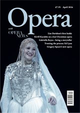 Opera with Opera News - Print & Digital