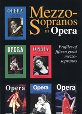 Mezzo Sopranos in Opera